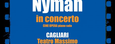 Micheal Nyman in concerto a Cagliari con “Cine Opera”